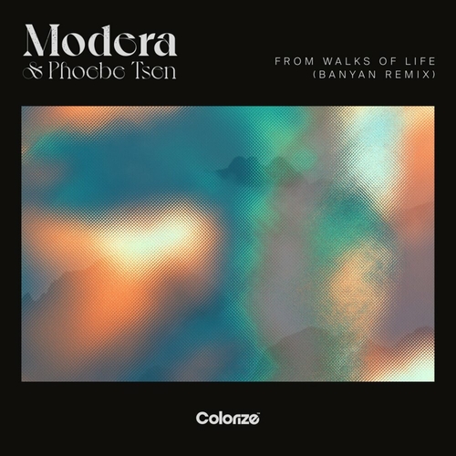 Modera - From Walks Of Life (Banyan Remix) [ENCOLOR427R1E]